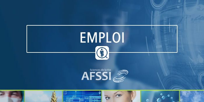 Offre d'emploi AFSSI Sciences de la Vie