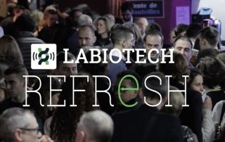 Labiotech Refresh, Europe's Most Refreshing Biotech Event