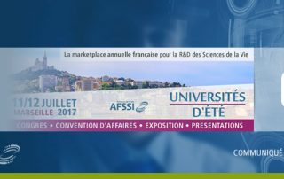 L’AFSSI organise aux côtés du pôle Eurobiomed ses 5èmes Universités d’été 2017 à Marseille !