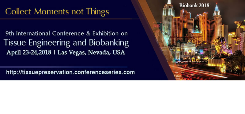 9th International Conference Tissue Engineering and Biobanking