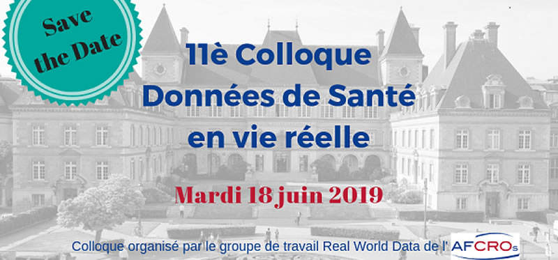 11e Colloque Données de santé en vie réelle AFCROs