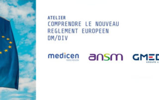 Medicen - ATELIER "COMPRENDRE LE NOUVEAU REGLEMENT EUROPEEN DM/DI
