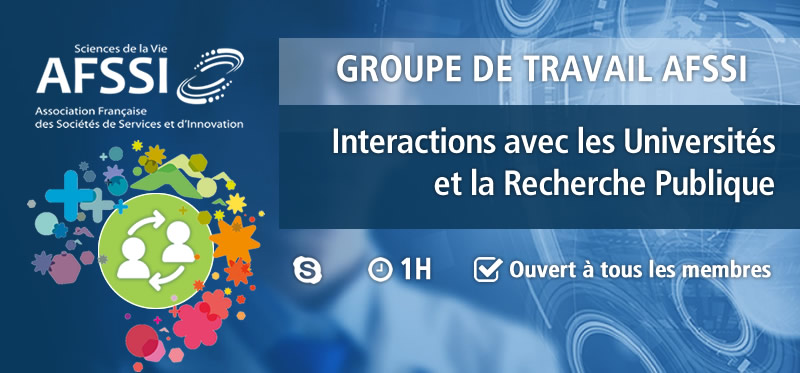 Groupe de Travail AFSSI - Interactions avec les Universités et la Recherche Publique