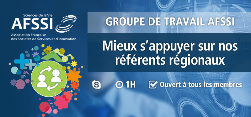 Groupe de Travail AFSSI - Référents Régionaux