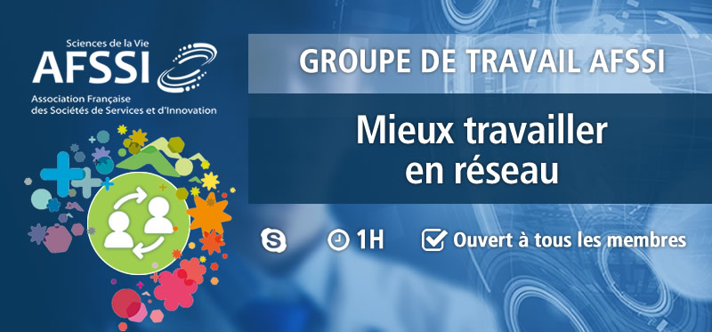 Groupe de Travail AFSSI - Travailler en réseau