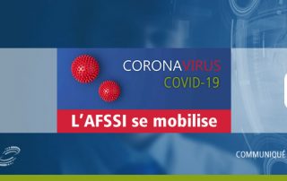 COVID-19 - l’AFSSI se mobilise pour soutenir l’effort national