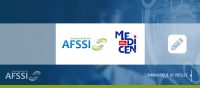 L’AFSSI et MEDICEN renforcent leurs synergies et rapprochent leurs réseaux