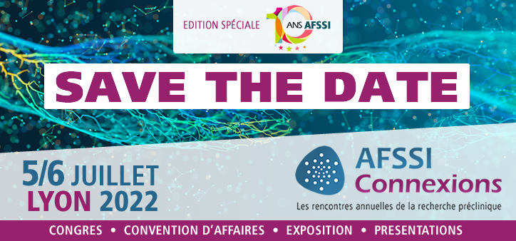 Save the Date - AFSSI Connexions 2022 - 5/6 juillet à Lyon