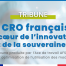Tribune AFSSI - Les CRO françaises au coeur de l'innovation et de la souveraineté